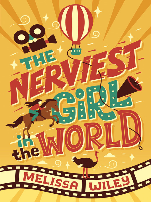 Title details for The Nerviest Girl in the World by Melissa Wiley - Wait list